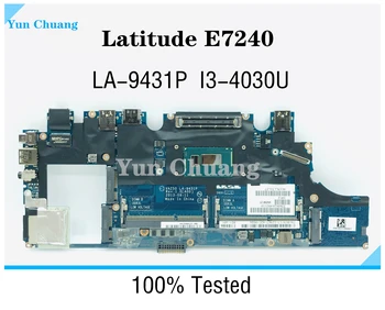 Използва се CN-0YMDG4 07RPNU За DELL Latitude E7240 дънна Платка на лаптоп VAZ50 LA-9431P с процесор i3 i5 i7 DDR3L дънна Платка 100% тествана