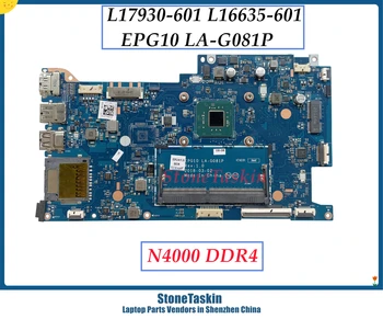 Истински EPG10 LA-G081P за HP Stream 11-AB дънна Платка дънната платка Intel Celeron N4000 L17930-601 L16635-601 DDR4 Тестван на 100%