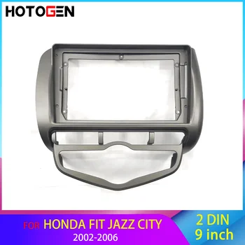 Гореща Автомобилна мултимедийна 9-инчовата рамка за Honda Fit (Jazz City 2002-2006 година, комплект за арматурното табло, аудио система 2 Din