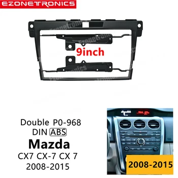 Подходящ за 9-Инчов Автомобилната панел Mazda CX7 CX-7 И CX 7 2008-2015 Аудио Фитинг Адаптер Комплекти радиопанелей Автомобилното Радио DVD Рамка на Арматурното табло